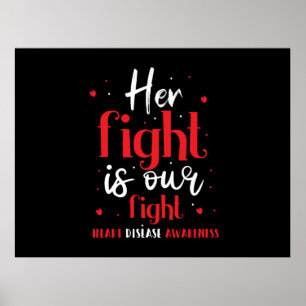 Póster Her Fight Is Our Fight Heart Disease Awareness 