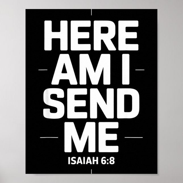 Póster Here Am I Send Me Isaiah 6 8 Missionary Scripture  (Frente)