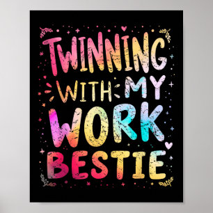 Póster Heredero Con Mi Trabajo Bestie Spirit Week Mejor F