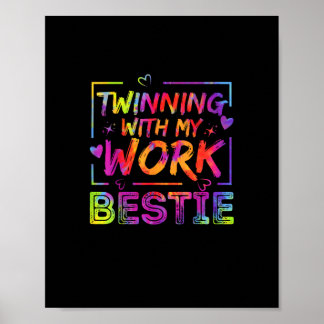 Póster Heredero Con Mi Trabajo Bestie Spirit Week Mejor F