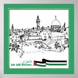 Póster Herencia y esperanza palestinas: Regresaremos