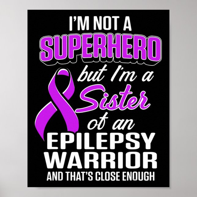 Póster Hermana de conciencia de epilepsia Héroe Guerrero  (Frente)