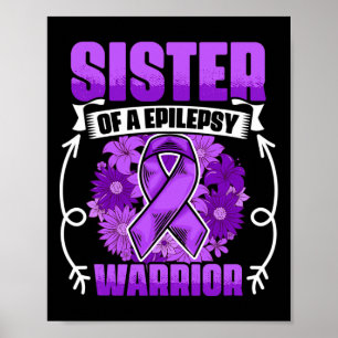 Póster Hermana de Epilepsia Guerrera Sobreviviente Epilep