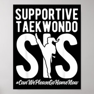 Póster Hermana de Taekwondo de apoyo, hermana de Taekwond
