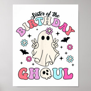 Póster Hermana Del Cumpleaños Ghoul Groovy Halloween Ghos
