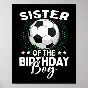 Póster Hermana del niño de cumpleaños Jugador de fútbol C