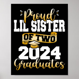 Póster Hermana Lil De Dos Graduados De 2024 Cl De 24 Alto