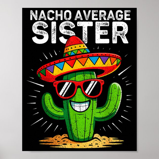 Póster Hermana nacho promedio divertida cinco de mayo mex (Frente)
