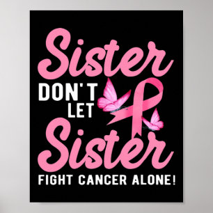 Póster Hermana no deje que la hermana luche sola contra e