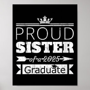 Póster Hermana Orgullosa De Hermana De Hermano Sis Gradua
