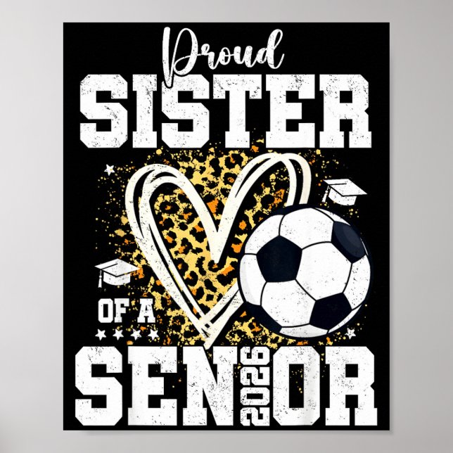 Póster Hermana Orgullosa De Un Graduado De Fútbol Senior  (Frente)