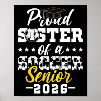 Póster Hermana Orgullosa De Un Senior De Fútbol Graduació