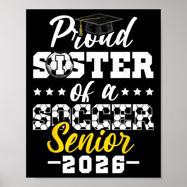 Póster Hermana Orgullosa De Un Senior De Fútbol Graduació (Frente)