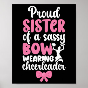 Póster Hermana Orgullosa De Una Hermana Porrista Animar H