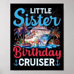 Póster Hermanita Del Crucero De Cumpleaños Divertido Cruc