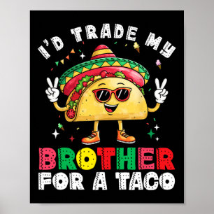 Póster Hermano Comercial De Taco Cinco De Mayo Funny Mexi