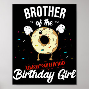 Póster Hermano De Chica De Cumpleaños En Cuarto Funny Don