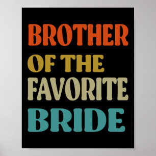 Póster Hermano De La Novia Favorita Boda De Novia Diverti