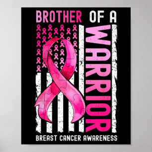 Póster Hermano De Un Guerrero Con Cáncer De Mama