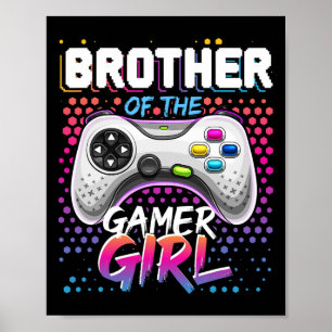 Póster Hermano Del Chica Gamer Que Coincide Con El Nacido