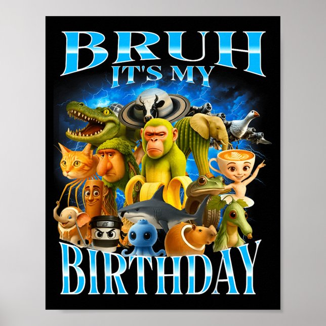 Póster Hermano Es Mi Cumpleaños Divertido Brainrot  (Frente)