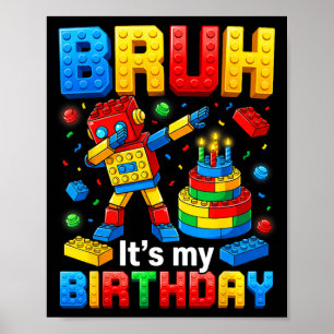 Póster Hermano Es Mi Cumpleaños Juguete Dabbing Ladrillo
