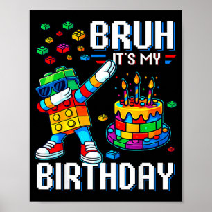 Póster Hermano Es Mi Cumpleaños Maestro Constructor Hacie