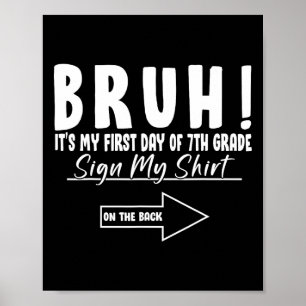 Póster Hermano Es Mi Primer Día De Estudiante De 7º Grado