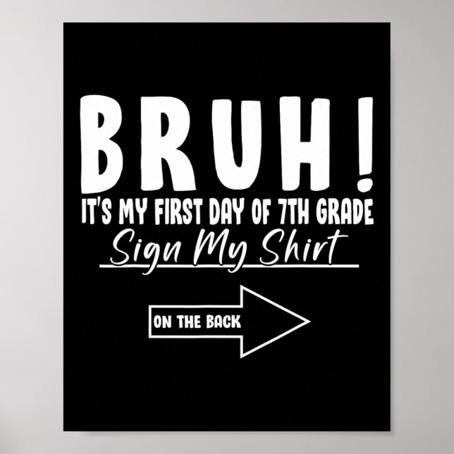 Póster Hermano Es Mi Primer Día De Estudiante De 7º Grado (Frente)