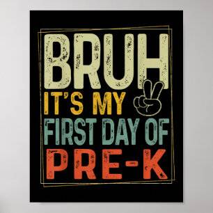 Póster Hermano Es Mi Primer Día De Pre K Prek De Regreso