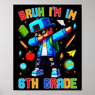 Póster Hermano, estoy en 6to grado haciendo dabbing diver