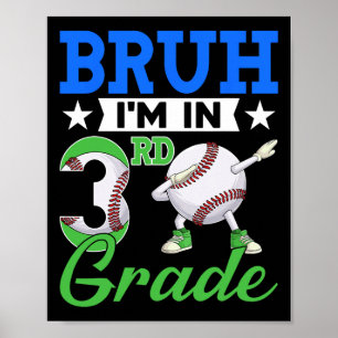 Póster Hermano, estoy en béisbol de 3er grado, fanático d