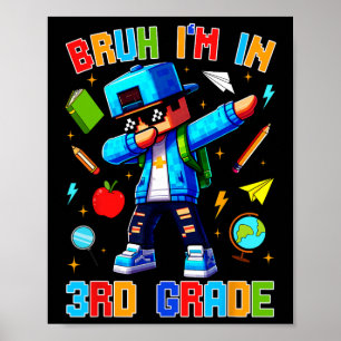 Póster Hermano, estoy en tercer grado haciendo dabbing, d
