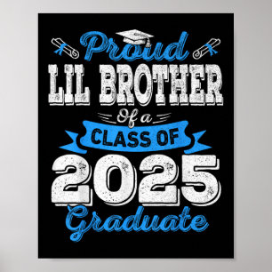 Póster Hermano Lil 2025 Graduación Orgulloso Hermano Lil