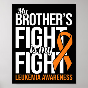 Póster Hermano lucha contra la leucemia y leucemia