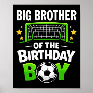 Póster Hermano Mayor Del Niño Cumpleañero Fútbol Ll Famil