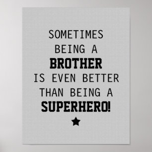 Póster Hermano mejor que superhéroe - Gris claro