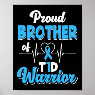 Póster Hermano Orgulloso De Un Guerrero Del T1D Diabetes