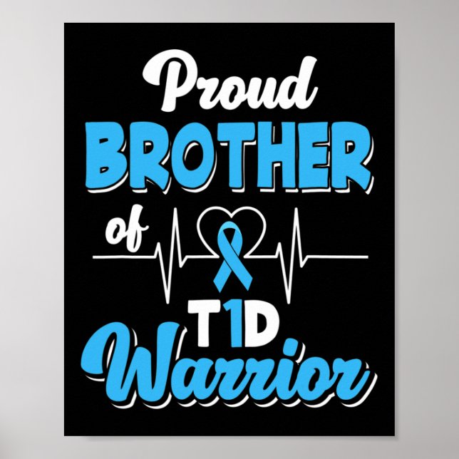 Póster Hermano Orgulloso De Un Guerrero Del T1D Diabetes  (Frente)