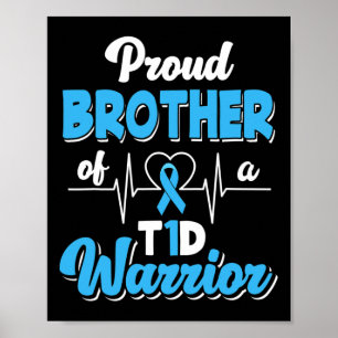 Póster Hermano Orgulloso De Un Guerrero Del T1D Diabetes
