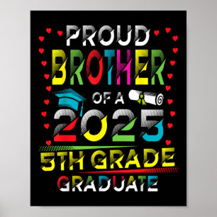 Póster Hermano Orgulloso Divertido De Un Graduado De 5to