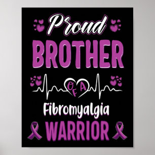 Póster Hermano Orgulloso Fibromialgia Guerrero Conciencia