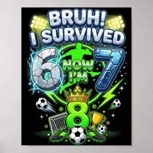 Póster Hermano Sobrevivió 6-7 8 Fútbol Divertido Cumpleañ