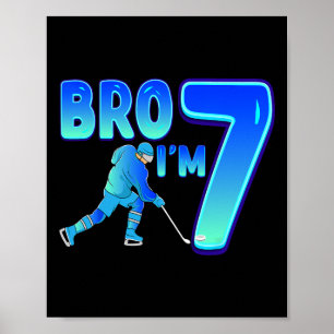 Póster Hermano soy un amante del hockey sobre hielo de 7