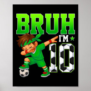 Póster Hermano, tengo 10 Fútbol Fiesta de cumpleaños núme