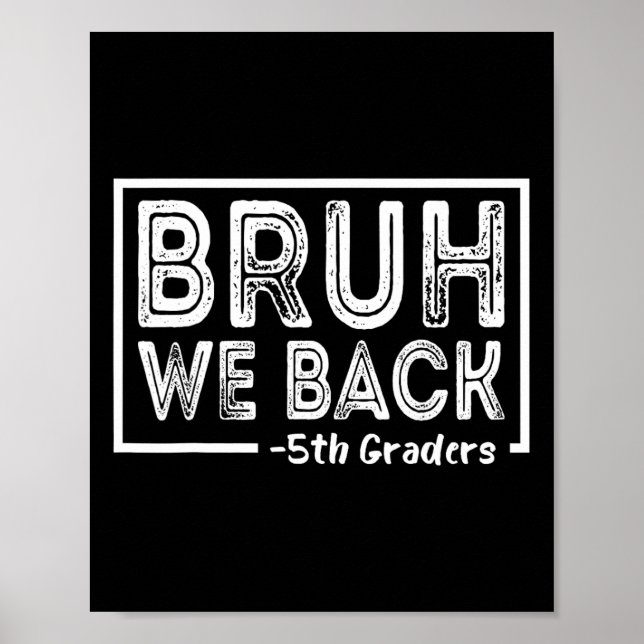 Póster Hermano Volvemos Quinto Grado Divertido De Regreso (Frente)