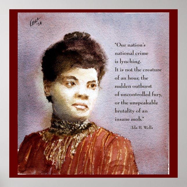 Póster Hermosa acuarela Ida B Wells & Quote Portrait (Frente)