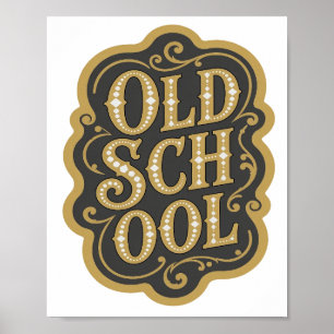 Póster Hermoso diseño de eslogan OLD SCHOOL en oro