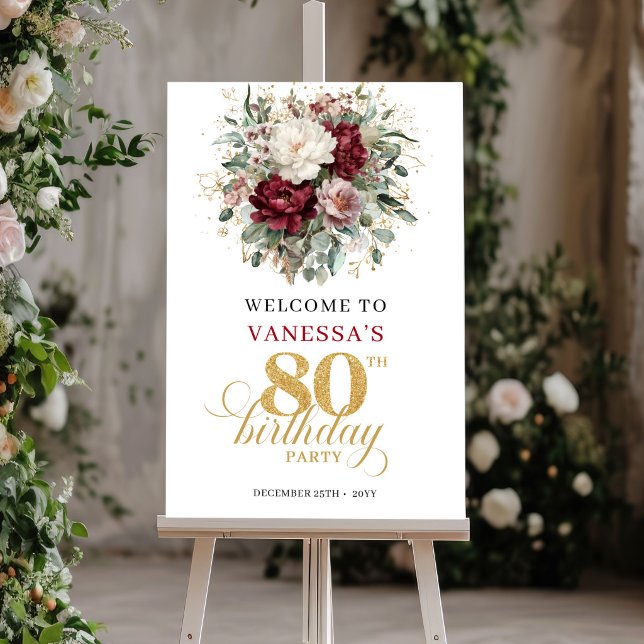 Póster Hermoso floral de Borgoña para cumpleaños 80 de bi (Beautiful Burgundy Floral 80th Birthday Welcome Sign)