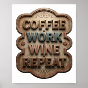 Póster Hermoso NARANJA CAFE TRABAJO VINO REPETICIÓN Impri